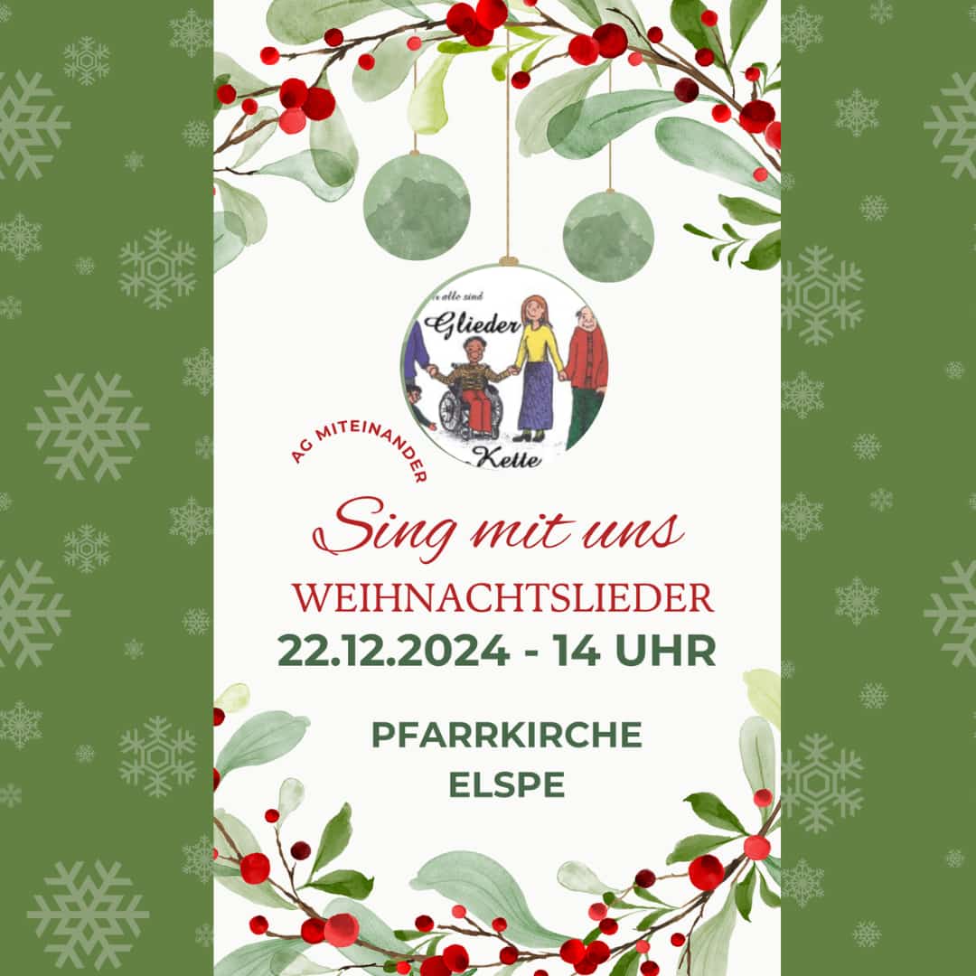 AG Miteinander lädt ein „Sing mit uns Weihnachtslieder“